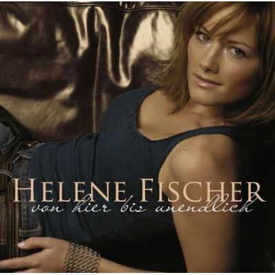 Helene Fischer Von Hier Bis Unendlich - Publicité Helene Fischer Von Hier Bis Unendlich - Publicité