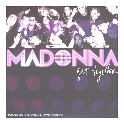 Madonna Get Together - Publicité Madonna Get Together - Publicité
