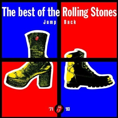 the Rolling Stones Jump Back: The Best Of-71-93 (Remastered) - Publicité the Rolling Stones Jump Back: The Best Of-71-93 (Remastered) - Publicité