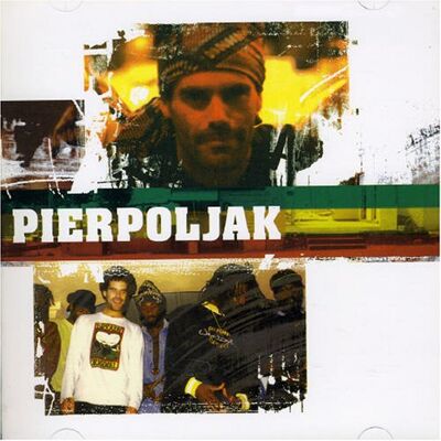 Pierpoljak Tracks & Dub Plates - Publicité Pierpoljak Tracks & Dub Plates - Publicité