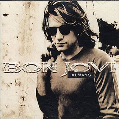 Bon Jovi Always-Never Say Goodbye/cd-S - Publicité Bon Jovi Always-Never Say Goodbye/cd-S - Publicité