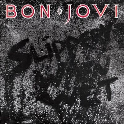 Bon Jovi Slippery When Wet - Publicité Bon Jovi Slippery When Wet - Publicité