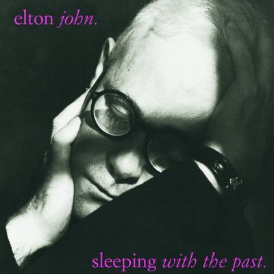 Elton John Sleeping With The Past - Publicité Elton John Sleeping With The Past - Publicité