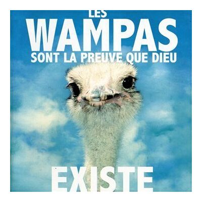 Les Wampas Sont La Preuve Que Dieu Existe - Publicité Les Wampas Sont La Preuve Que Dieu Existe - Publicité