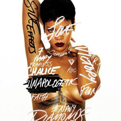Rihanna Unapologetic - Publicité Rihanna Unapologetic - Publicité