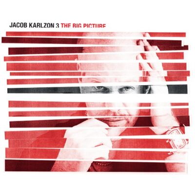Jacob Karlzon 3 The Big Picture - Publicité Jacob Karlzon 3 The Big Picture - Publicité