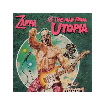 Frank Zappa The Man From Utopia - Publicité Frank Zappa The Man From Utopia - Publicité