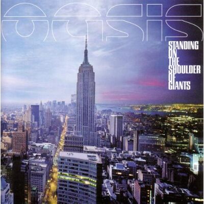 Oasis Standing On The Shoulder Of Giants - Publicité Oasis Standing On The Shoulder Of Giants - Publicité
