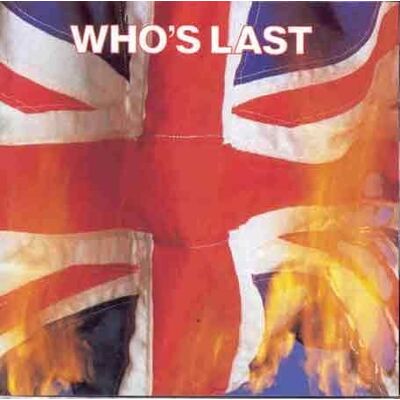 the Who Who'S Last - Publicité the Who Who'S Last - Publicité