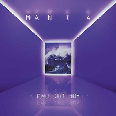 Fall Out Boy M A N I A - Publicité Fall Out Boy M A N I A - Publicité