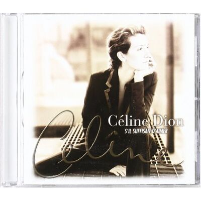 Celine Dion S'Il Suffisait D'Aimer - Publicité Celine Dion S'Il Suffisait D'Aimer - Publicité