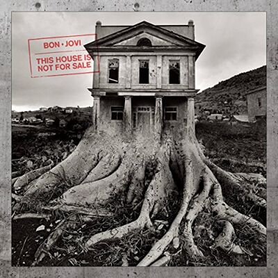 Bon Jovi This House Is Not For Sale - Publicité Bon Jovi This House Is Not For Sale - Publicité