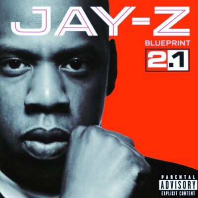 Jay-Z The Blueprint 2.1 - Publicité Jay-Z The Blueprint 2.1 - Publicité