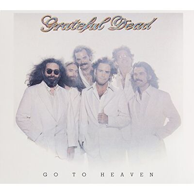Grateful Dead Go To Heaven - Publicité Grateful Dead Go To Heaven - Publicité
