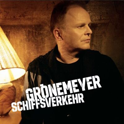 Herbert Grönemeyer Schiffsverkehr (Special Edition) - Publicité Herbert Grönemeyer Schiffsverkehr (Special Edition) - Publicité