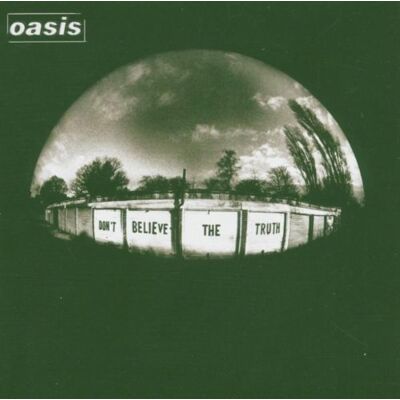 Oasis Don'T Believe The Truth - Publicité Oasis Don'T Believe The Truth - Publicité