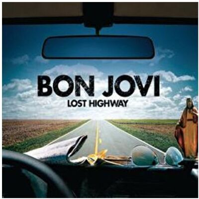 Bon Jovi Lost Highway (Special Edition) - Publicité Bon Jovi Lost Highway (Special Edition) - Publicité
