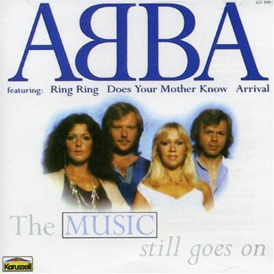Abba The Music Still Goes On - Publicité Abba The Music Still Goes On - Publicité