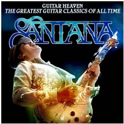 Santana Guitar Heaven: The Greatest Guitar Classics Of All Time - Publicité Santana Guitar Heaven: The Greatest Guitar Classics Of All Time - Publicité
