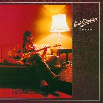 Eric Clapton Backless - Publicité Eric Clapton Backless - Publicité