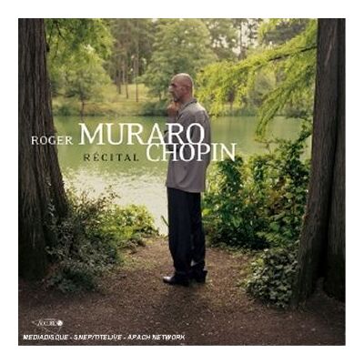 Roger Muraro Chopin Recital - Publicité Roger Muraro Chopin Recital - Publicité