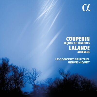 Couperin: Leçons De Ténèbres / Lalande: Miserere - Publicité Couperin: Leçons De Ténèbres / Lalande: Miserere - Publicité