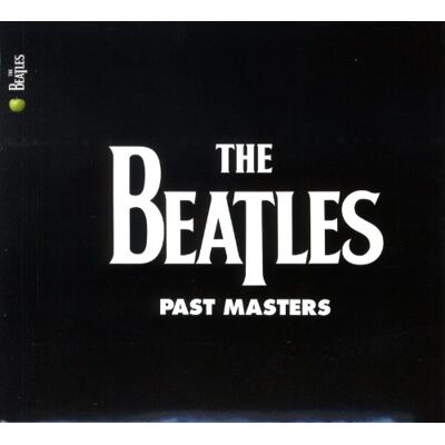 The Beatles Past Masters (Remastered) - Publicité The Beatles Past Masters (Remastered) - Publicité