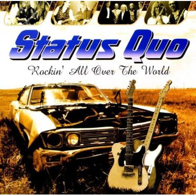 Status Quo Rockin' All Over The World - Publicité Status Quo Rockin' All Over The World - Publicité