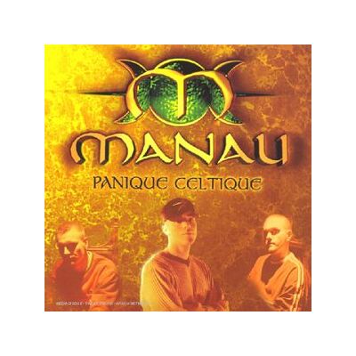 Manau Panique Celtique - Publicité Manau Panique Celtique - Publicité