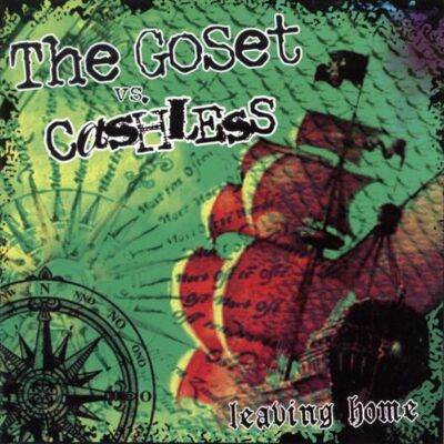the Go Set Vs Cashless Leaving Home-Split Ep - Publicité the Go Set Vs Cashless Leaving Home-Split Ep - Publicité