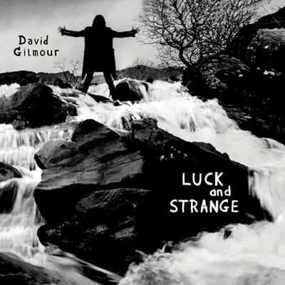 David Gilmour Luck And Strange (Cd-Album) - Publicité David Gilmour Luck And Strange (Cd-Album) - Publicité