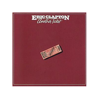Eric Clapton Another Ticket - Publicité Eric Clapton Another Ticket - Publicité