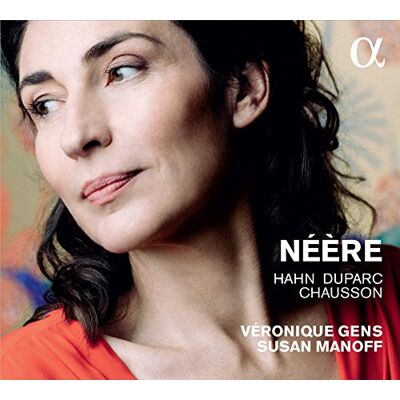 Véronique Gens Néère-Lieder - Publicité Véronique Gens Néère-Lieder - Publicité