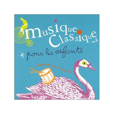 Various Musique Class.P.Enfants Vol.2 - Publicité Various Musique Class.P.Enfants Vol.2 - Publicité