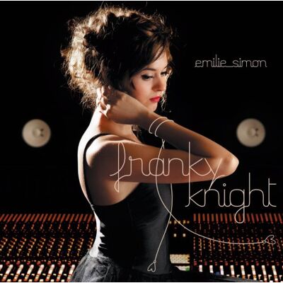Emilie Simon Songs For Franky Knight - Publicité Emilie Simon Songs For Franky Knight - Publicité