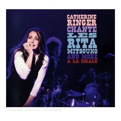 Catherine Ringer Chante Les Rita Mitsouko & Mor - Publicité Catherine Ringer Chante Les Rita Mitsouko & Mor - Publicité