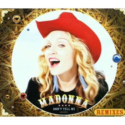 Madonna Don'T Tell Me (Timo Maas Mix) - Publicité Madonna Don'T Tell Me (Timo Maas Mix) - Publicité