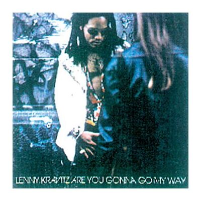 Lenny Kravitz Are You Gonna Go My Way - Publicité Lenny Kravitz Are You Gonna Go My Way - Publicité