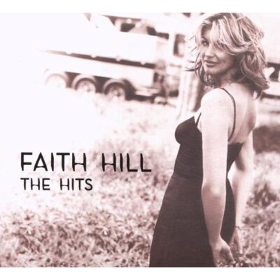 Faith Hill The Hits - Publicité Faith Hill The Hits - Publicité