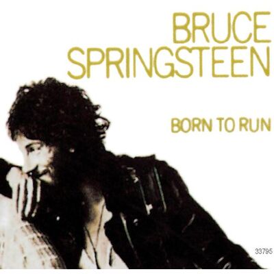 Bruce Springsteen Born To Run - Publicité Bruce Springsteen Born To Run - Publicité