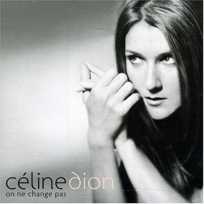 Celine Dion On Ne Change Pas - Publicité Celine Dion On Ne Change Pas - Publicité