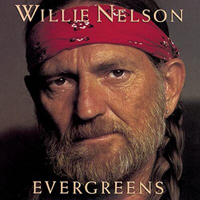 Willie Nelson Evergreens - Publicité Willie Nelson Evergreens - Publicité
