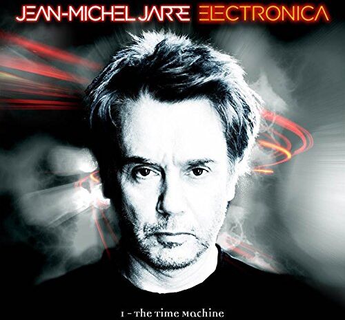 Jean Michel Jarre Electronica 1: The Time Machine