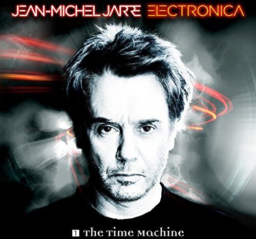 Jean Michel Jarre Electronica 1: The Time Machine