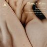 Blanck Mass Dumb Flesh