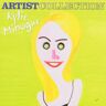 Kylie Minogue The Artist Collection