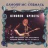 Eamonn Mccormack Kindred Spirits/feat.Gallagher