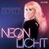 Annemarie Eilfeld Neonlicht