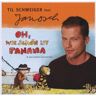 Schweiger, Til Liest Janosch Oh Wie Schön Ist Panama & 2 Weitere Geschichten