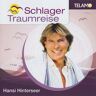 Hansi Hinterseer Schlager Traumreise